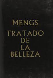 TRATADO DE LA BELLEZA | 9788460070856 | MENGS, A. R.
