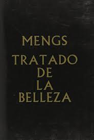 TRATADO DE LA BELLEZA | 9788460070856 | MENGS, A. R.