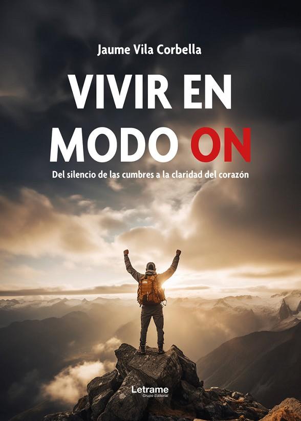 VIVIR EN MODO ON | 9788410891463 | VILA CORBELLA, JAUME