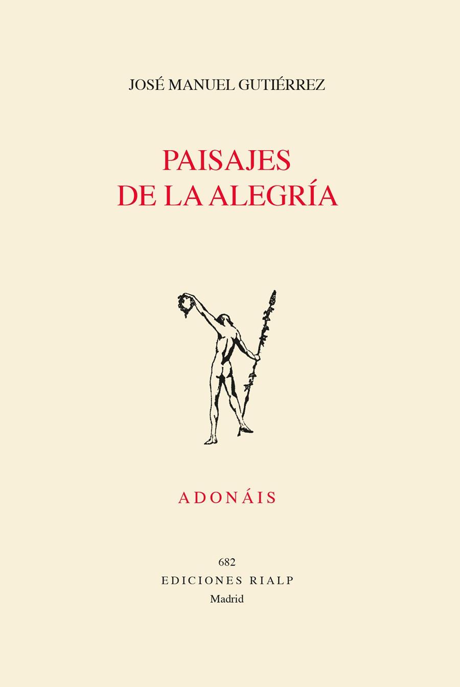 PAISAJES DE LA ALEGRÍA | 9788432159596 | GUTIÉRREZ, JOSÉ MANUEL