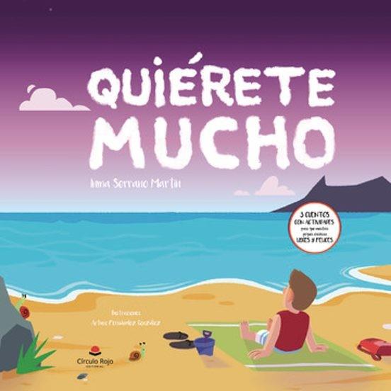 QUIÉRETE MUCHO | 9788411894869 | SERRANO MARTÍN, MARÍA INMACULADA