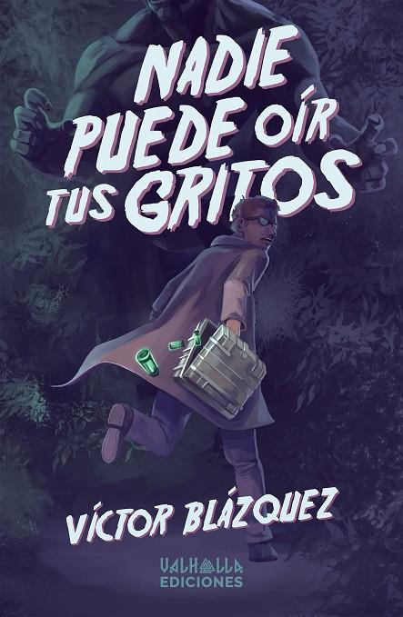 NADIE PUEDE OÍR TUS GRITOS | 9788412611533 | BLÁZQUEZ, VÍCTOR