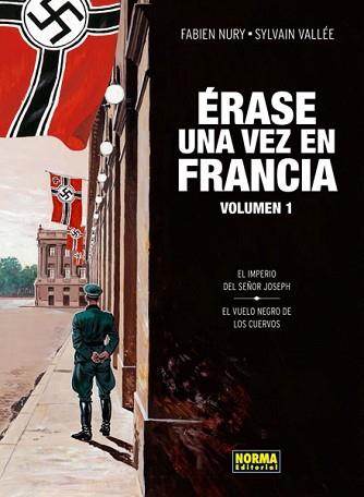 ÉRASE UNA VEZ EN FRANCIA 01 | 9788467910988 | NURY, FABIEN / VALLEE, SYLVAIN