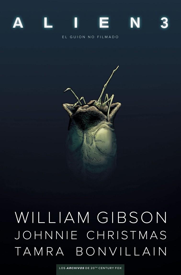 ALIENS 03 : EL GUION NO FILMADO | 9788467939484 | GIBSON, WILLIAM