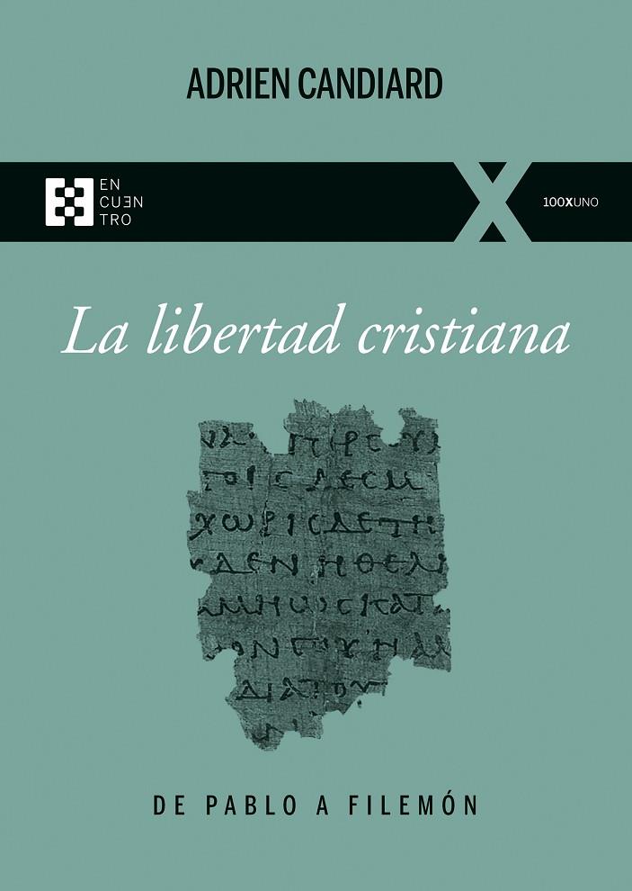 LIBERTAD CRISTIANA, LA. DE PABLO A FILEMÓN | 9788413390918 | CANDIARD, ADRIEN