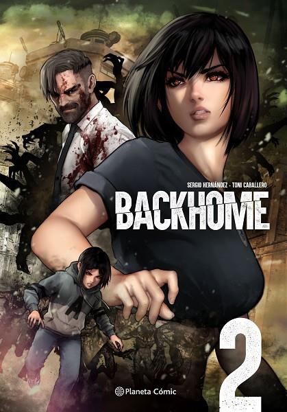 PLANETA MANGA : BACKHOME 02 | 9788411404372 | CABALLERO, TONI / HERNÁNDEZ, SERGIO