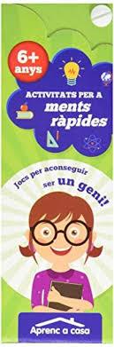 ACTIVITATS PER A MENTS RÀPIDES 6+ ANYS | 9788491784531 | PATIMPATAM