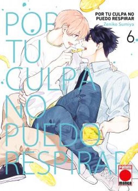 POR TU CULPA NO PUEDO RESPIRAR 06 | 9791370135447 | SUMIYA, ZENIKO