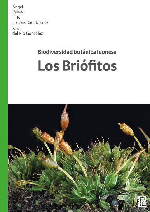 BIODIVERSIDAD BOTANICA LEONESA LOS BRIOFITOS | 9791387583286 | PENAS, ANGEL / HERRERO CEMBRANOS, LUIS