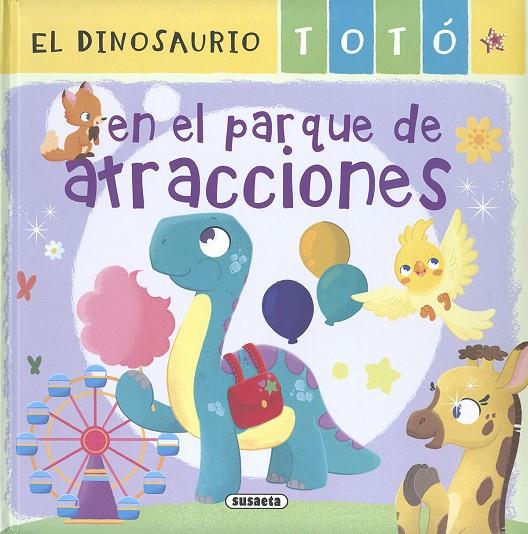 DINOSAURIO TOTÓ EN EL PARQUE DE ATRACCIONES, EL | 9788467787764 | FORERO, MARÍA