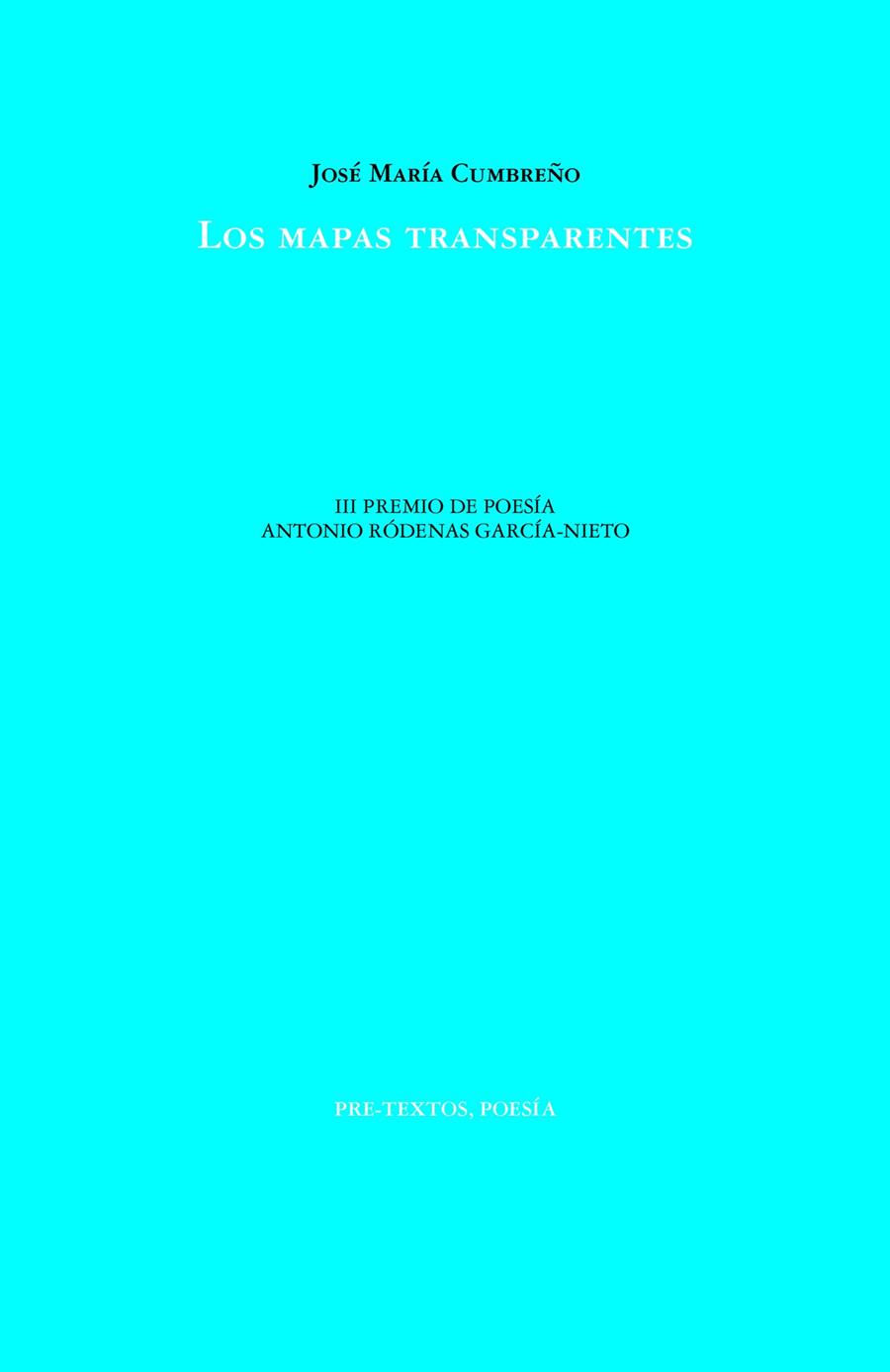 MAPAS TRANSPARENTES, LOS | 9788419633330 | CUMBREÑO, JOSÉ MARÍA