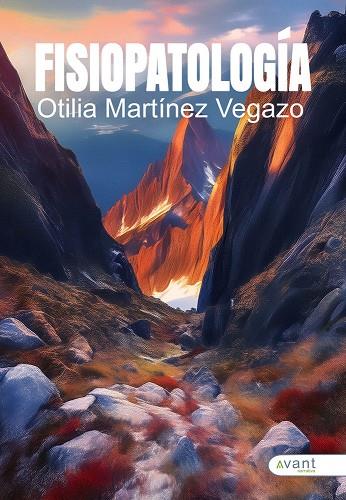 FISIOPATOLOGÍA | 9791387805456 | MARTINEZ VEGAZO, OTILIA