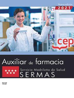 TÉCNICO/A AUXILIAR DE FARMACIA. SERVICIO MADRILEÑO DE SALUD (SERMAS). TEST | 9788418906534