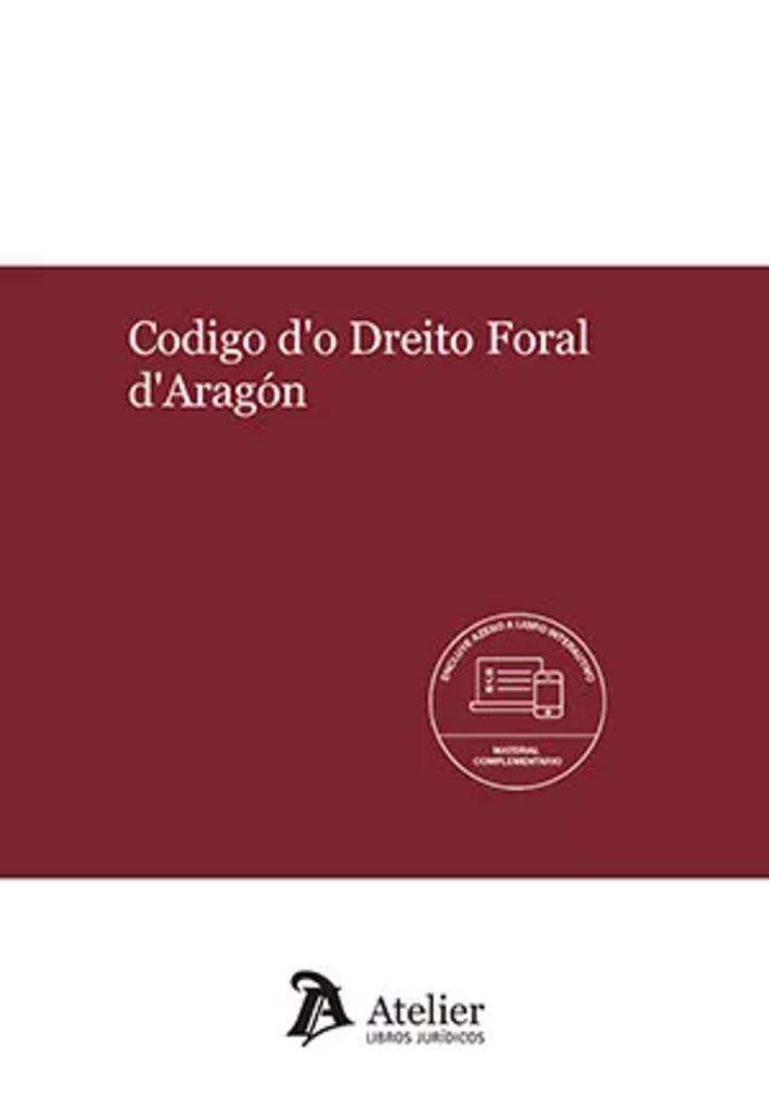 CODIGO D'O DREITO FORAL D'ARAGÓN | 9788418780905 | VARIOS AUTORES