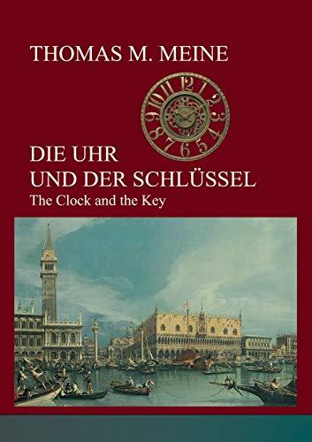 DIE UHR UND DER SCHLÜSSEL | 9783751902021