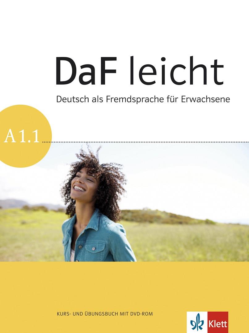 DAF LEICHT A1.1 ALUMNO+EJERCICIOS+DVDROM | 9783126762502 | JENTGES, SABINE/KÖRNER, ELKE/LUNDQUIST-MOG, ANGELIKA/REINKE, KERSTIN/SCHWARZ, EVELINE/SOKOLOWSKI, KA