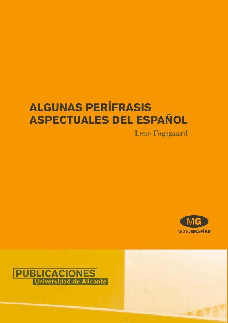 ALGUNAS PERÍFRASIS ASPECTUALES DEL ESPAÑOL | 9788479086886 | FOGSGAARD, LENE