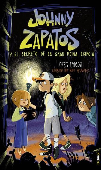 JOHNNY ZAPATOS Y EL SECRETO DE LA GRAN REINA EGIPCIA | 9788412501339 | ENDSJO, CHRIS
