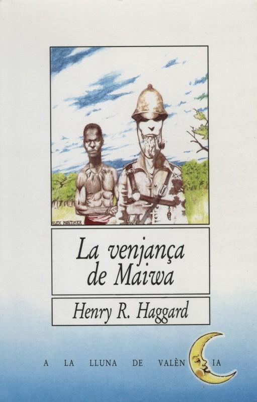 VENJANÇA DE MAIWA, LA | 9788476600429 | HAGGARD, HENRY R.