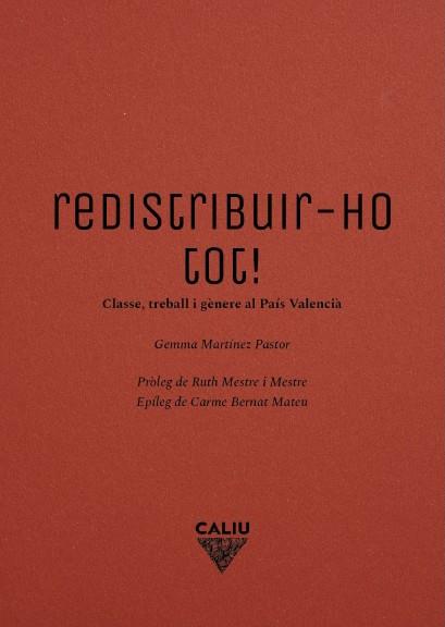 REDISTRIBUIR-HO TOT! | 9791399012835 | MARTÍNEZ PASTOR, GEMMA