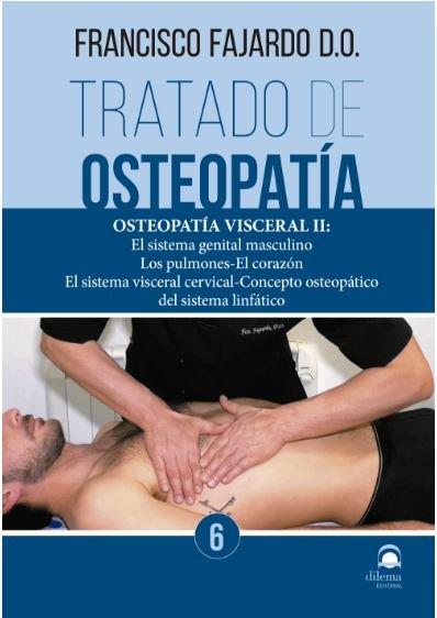 TRATADO DE OSTEOPATÍA  6 | 9788498274332 | FAJARDO, FRANCISCO