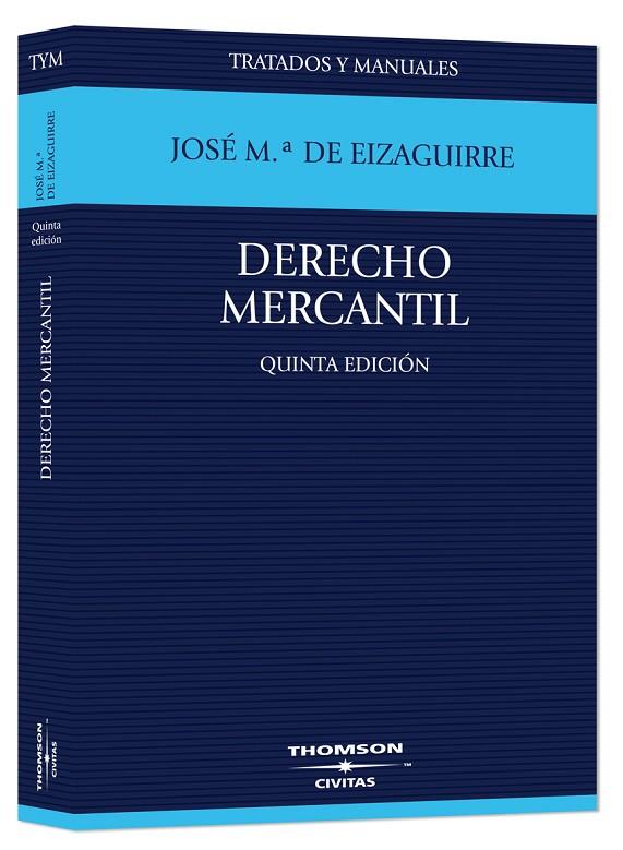 DERECHO MERCANTIL | 9788447030958 | DE EIZAGUIRRE BERMEJO, JOSÉ MARÍA