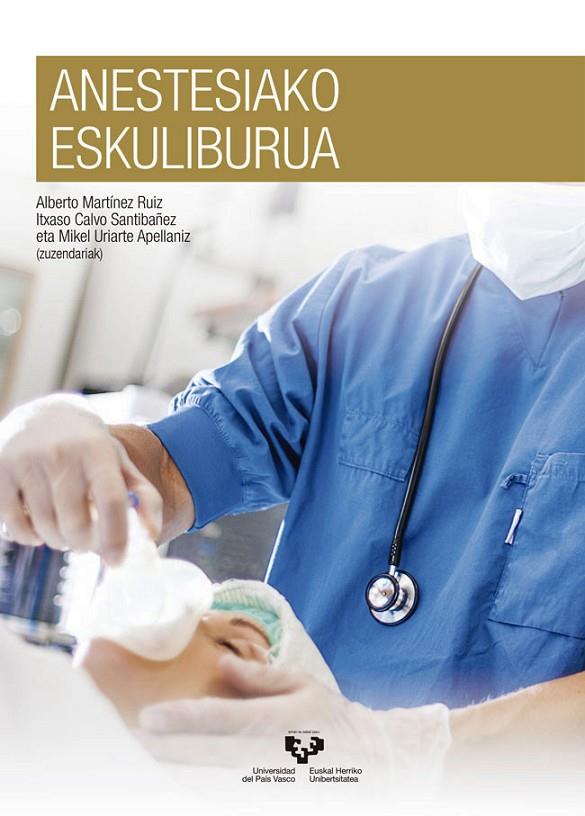 ANESTESIAKO ESKULIBURUA | 9788490824450