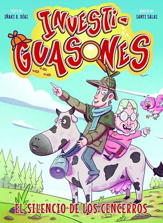 INVESTIGUASONES 02 : EL SILENCIO DE LOS CENCERROS | 9788418002311 | DIAZ, IÑAKI
