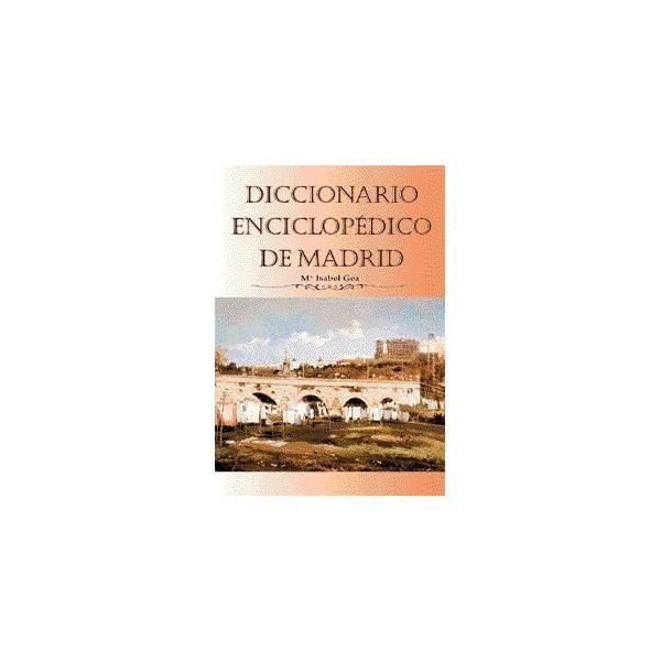 DICCIONARIO ENCICLOPEDICO DE MADRID | 9788495889096 | GEA, Mª ISABEL