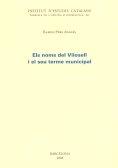 NOMS DEL VILOSELL I EL SEU TERME MUNICIPAL, ELS | 9788472838758 | PERE ANGLÈS, RAMON