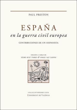ESPAÑA EN LA GUERRA CIVIL EUROPEA | 9788437099163 | VARIOS AUTORES