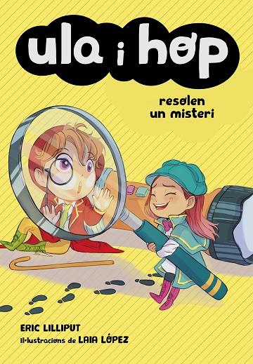 ULA I HOP RESOLEN UN MISTERI | 9788420452241 | LILLIPUT, ERIC / LOPEZ, LAIA