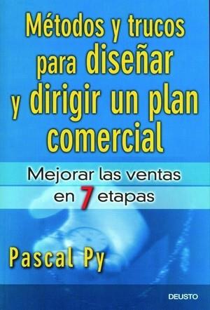 MÉTODOS Y TRUCOS PARA DISEÑAR Y DIRIGIR UN PLAN COMERCIAL | 9788423424375 | PY, PASCAL