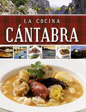 VIAJE POR LA COCINA CÁNTABRA, UN | 9788499282718 | SUSAETA, EQUIPO