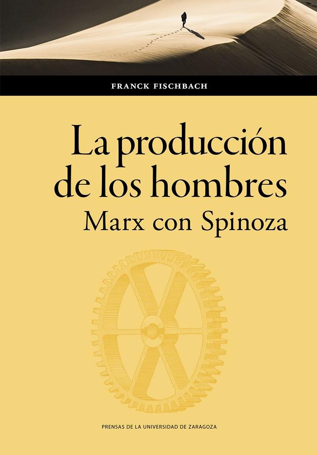 PRODUCCIÓN DE LOS HOMBRES, LA | 9788413407029 | FISCHBACK, FRANCK