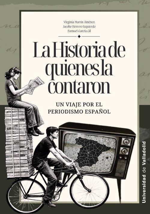 HISTORIA DE QUIENES LA CONTARON, LA | 9788413204093 | MARTIN JIMENEZ, VIRGINIA