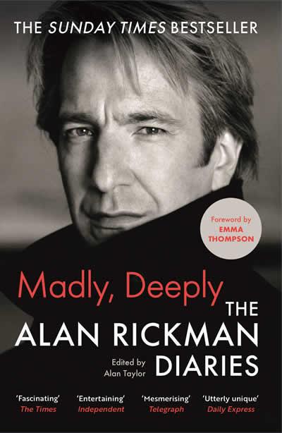 MADLY DEEPLY : THE ALAN RICKMAN DIARIES | 9781838854805 | RICKMAN, ALAN