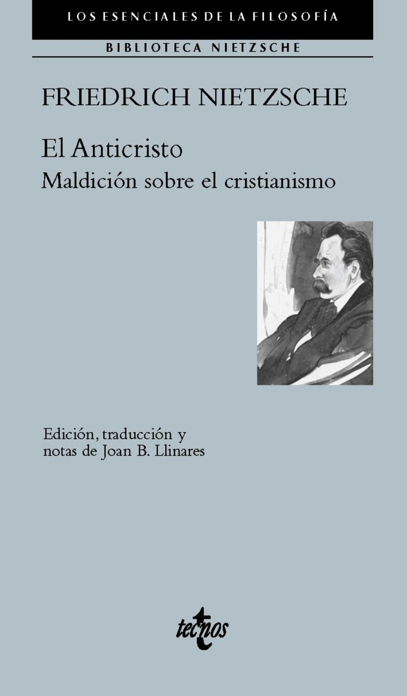 ANTICRISTO, EL / MALDICIÓN SOBRE EL CRISTIANISMO | 9788430978656 | NIETZSCHE, FRIEDRICH