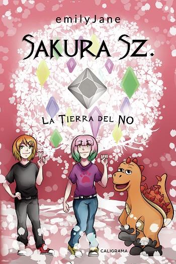SAKURA SZ. LA TIERRA DEL NO | 9788417335526 | JANE, EMILY