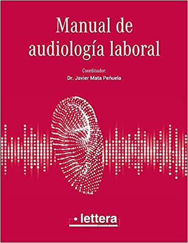 MANUAL DE AUDIOLOGIA LABORAL | 9788412162356 | META, JAVIER