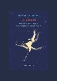 VUELCO, EL | 9788412431520 | KRIPAL, JEFFREY J.