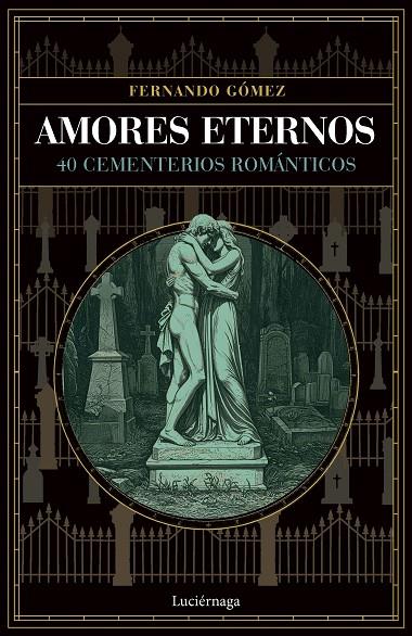 AMORES ETERNOS | 9791387667436 | GÓMEZ, FERNANDO