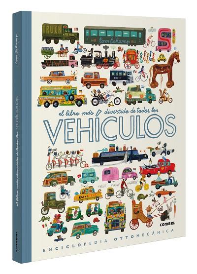 LIBRO MÁS DIVERTIDO DE TODOS LOS VEHÍCULOS, EL | 9788411580892 | SCHAMP, TOM