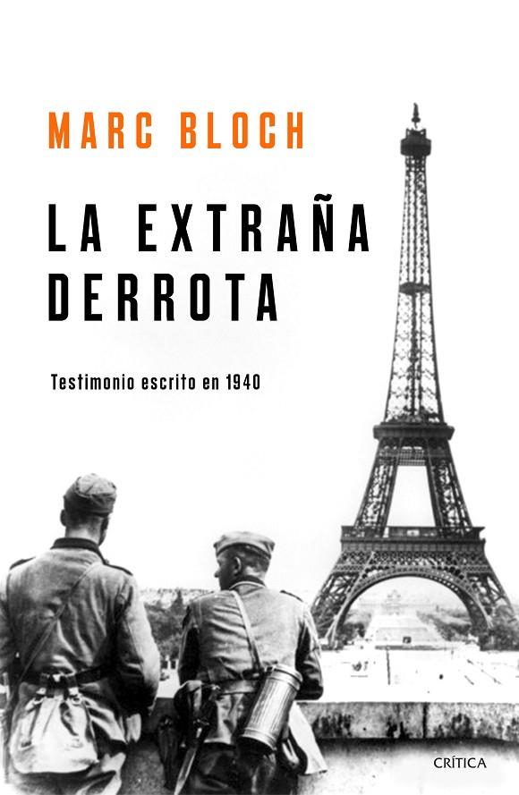 EXTRAÑA DERROTA, LA | 9788491990949 | BLOCH, MARC