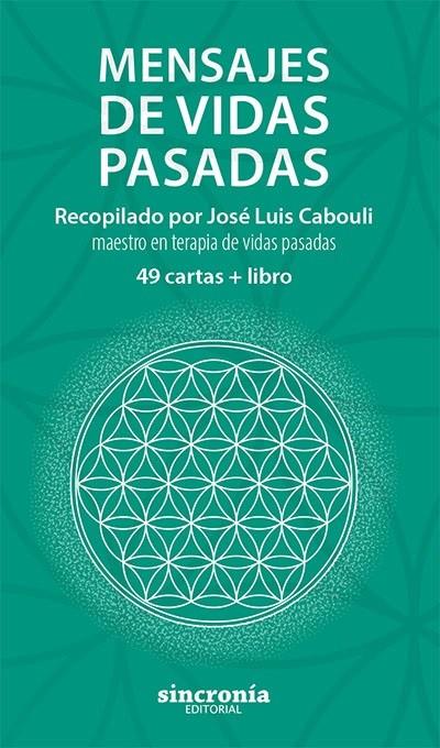MENSAJES DE VIDAS PASADAS | 9788412014082 | CABOULI, JOSÉ LUIS