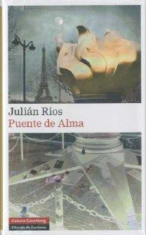 PUENTE DE ALMA | 9788481098129 | RÍOS, JULIÁN