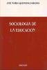 SOCIOLOGÍA DE LA EDUCACIÓN. | 9788486133658 | QUINTANA CABANAS, J. Mª.