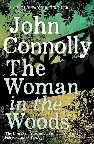WOMAN IN THE WOODS, THE | 9781473641938 | CONNOLLY, JOHN