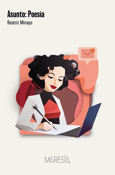 ASUNTO : POESÍA | 9788412715859 | MINAYA MARTÍNEZ, BEATRIZ