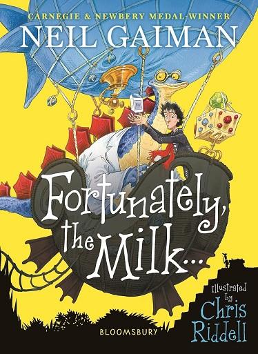 FORTUNATELY, THE MILK . . . | 9781526614810 | GAIMAN, NEIL